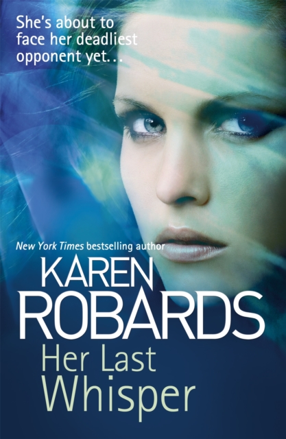 Her Last Whisper - Karen Robards