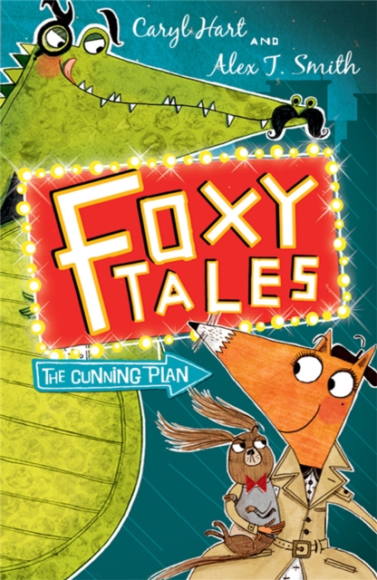 Foxy Tales: The Cunning Plan - Caryl Hart