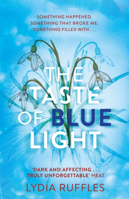 Taste of Blue Light - Lydia Ruffles