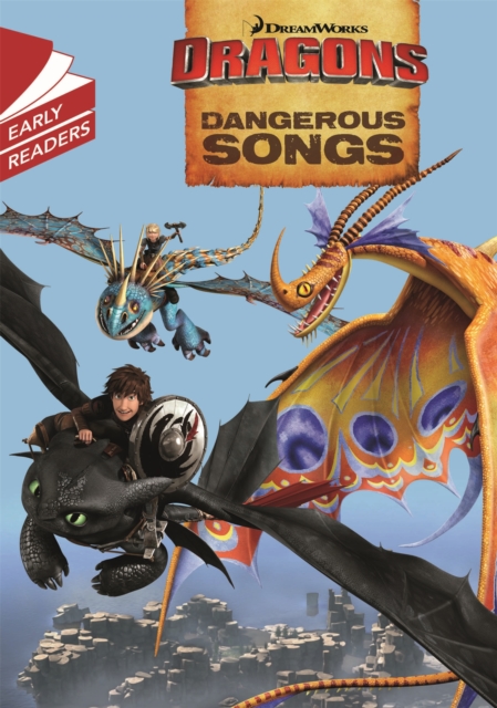 Dragons: Dangerous Songs - 