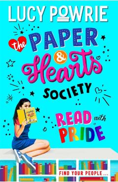 Poza produsului Paper & Hearts Society: Read with Pride - Lucy Powrie