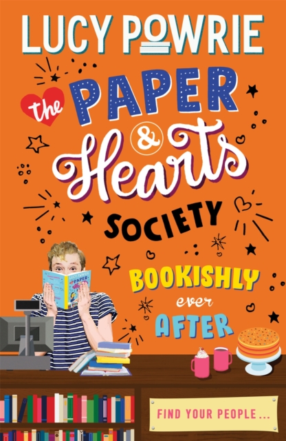 Paper & Hearts Society: Bookishly Ever After - Lucy Powrie