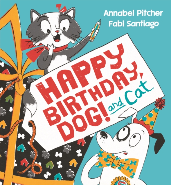 Happy Birthday, Dog! - Annabel Pitcher