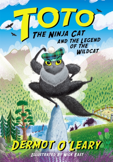 Toto the Ninja Cat and the Legend of the Wildcat - Dermot O?leary