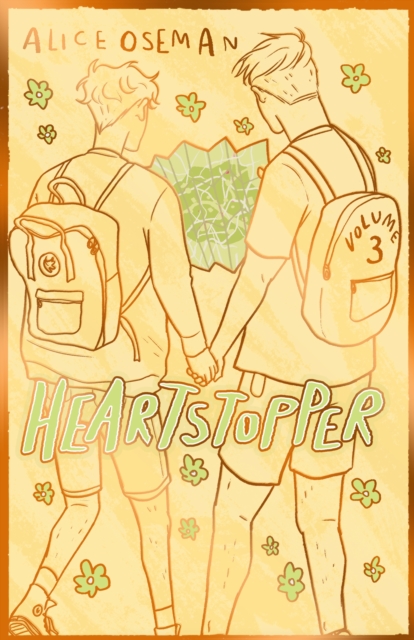 Heartstopper Volume 3 - Alice Oseman