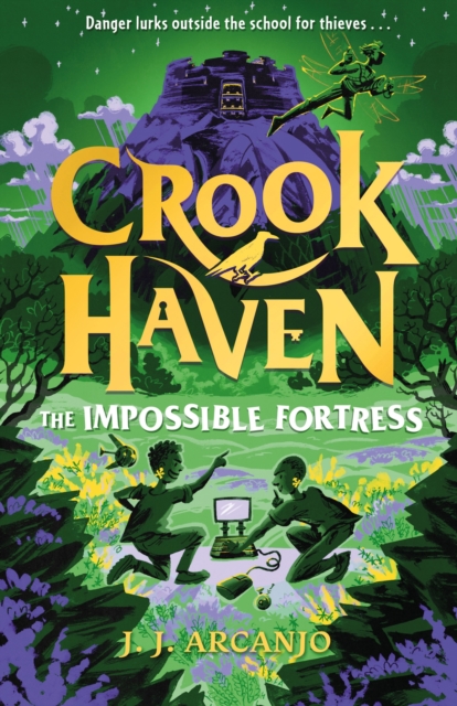 Crookhaven: The Impossible Fortress - J.j. Arcanjo