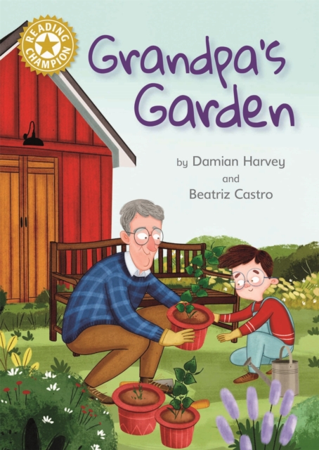 Reading Champion: Grandpa's Garden - Damian Harvey