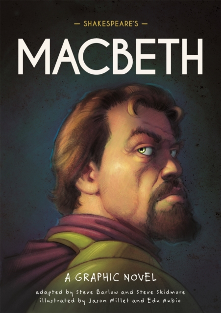 Classics in Graphics: Shakespeare's Macbeth - Steve|skidmore Barlow