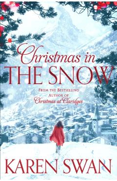 Coperta cărții 'Christmas in the Snow - Karen Swan'