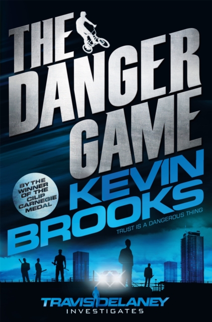 Danger Game - Kevin Brooks
