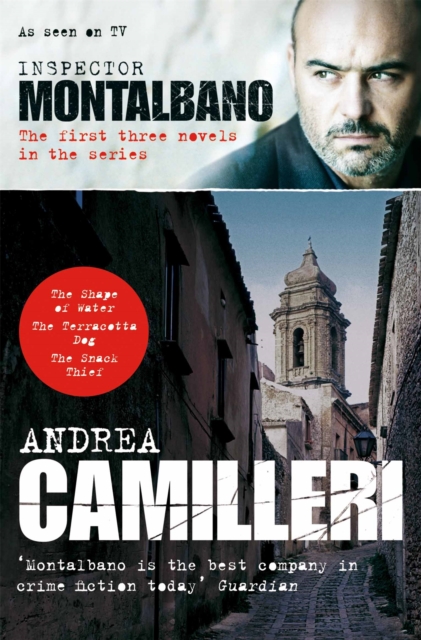 Inspector Montalbano: The First Three Novels in the Series - Andrea Camilleri