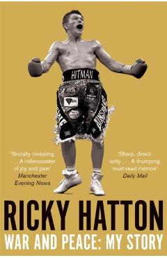 Coperta cărții 'War and Peace - Ricky Hatton'
