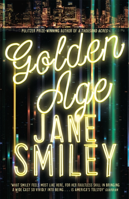 Golden Age - Jane Smiley