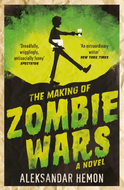 Making of Zombie Wars - Aleksandar Hemon