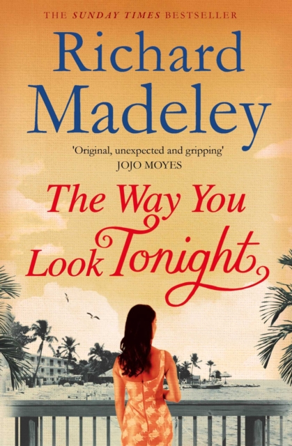 Way You Look Tonight - Richard Madeley