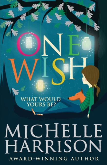 One Wish - Michelle Harrison