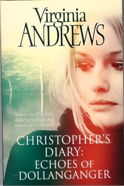 Echoes of Dollanganger - Virginia Andrews