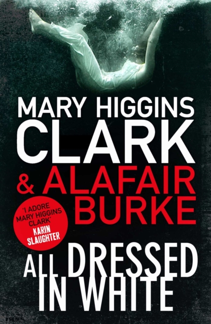 All Dressed in White - Mary Higgins|burke Clark