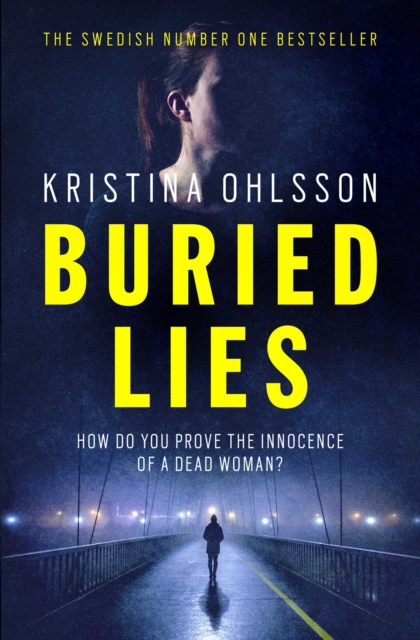 Buried Lies - Kristina Ohlsson