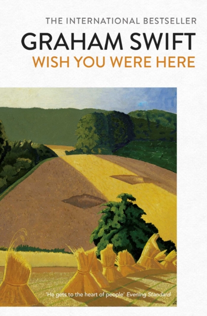 Wish You Were Here - Graham Swift