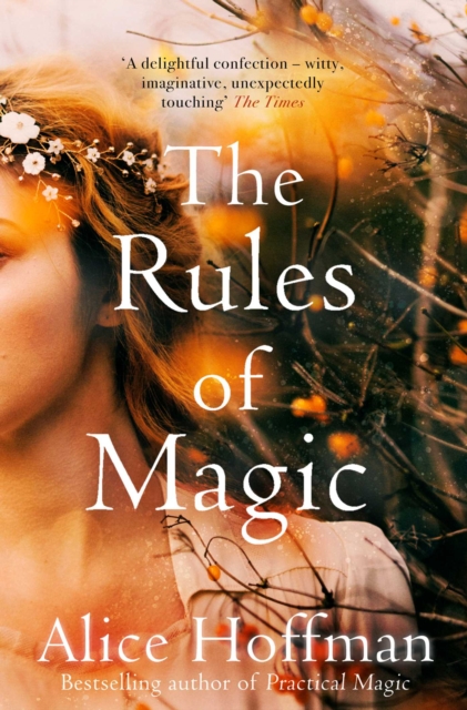 Rules of Magic - Alice Hoffman