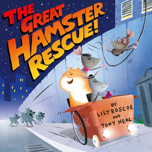 Great Hamster Rescue - Lily Roscoe