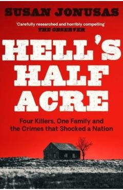 Coperta cărții 'Hell's Half Acre - Susan Jonusas'