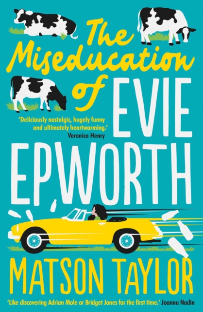 Miseducation of Evie Epworth - Matson Taylor