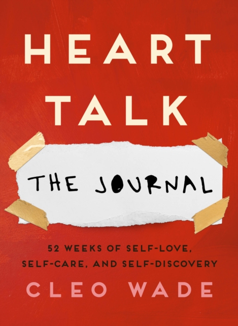 Heart Talk: The Journal - Cleo Wade