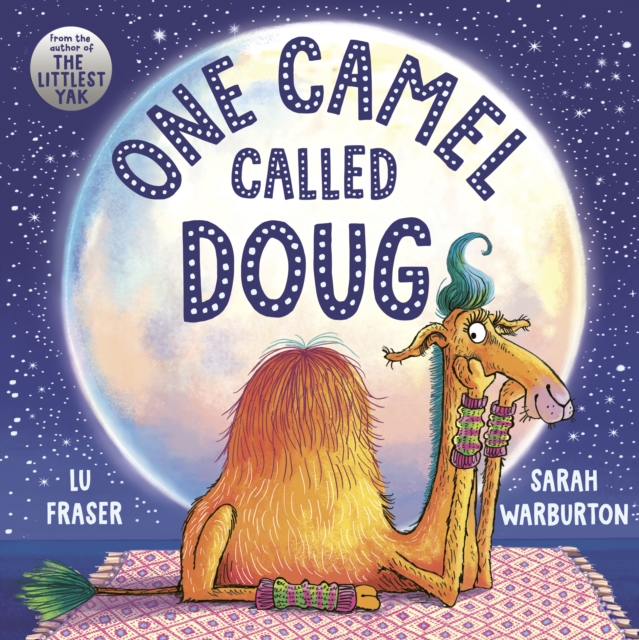 One Camel Called Doug - Lu Fraser