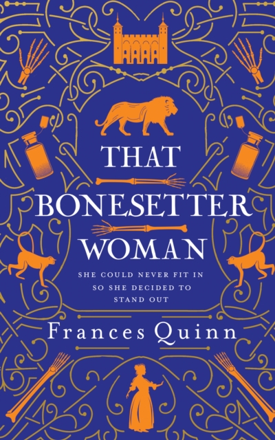 That Bonesetter Woman - Frances Quinn