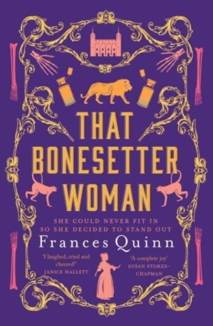 That Bonesetter Woman - Frances Quinn