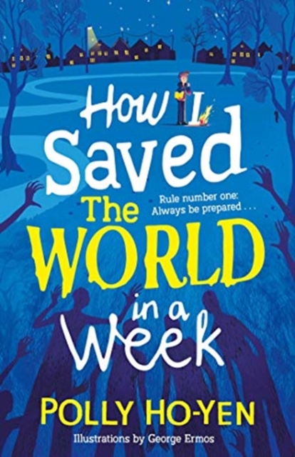 How I Saved the World in a Week - Polly Ho-yen