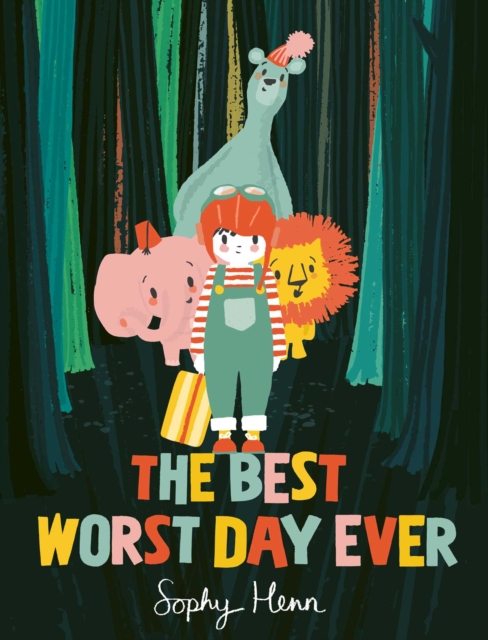 Best Worst Day Ever - Sophy Henn