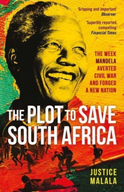 Plot to Save South Africa - Justice Malala