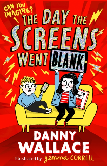 Day the Screens Went Blank - Danny Wallace