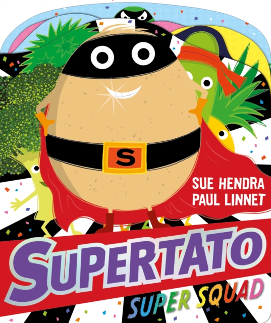 Supertato Super Squad - Sue|linnet Hendra