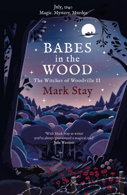 Babes in the Wood - Mark Stay