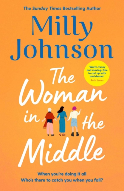 Woman in the Middle - Milly Johnson