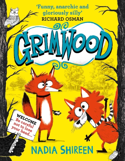 Grimwood - Nadia Shireen