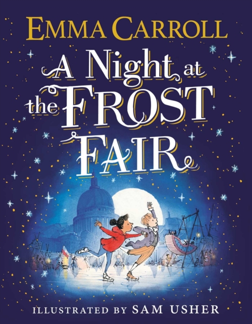 Night at the Frost Fair - Emma Carroll