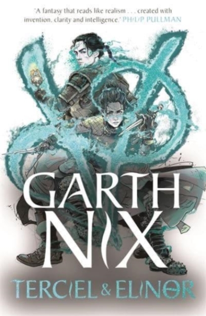 Terciel & Elinor - The Old Kingdom 1 - Garth Nix