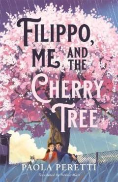 Poza produsului Filippo, Me and the Cherry Tree - Paola Peretti