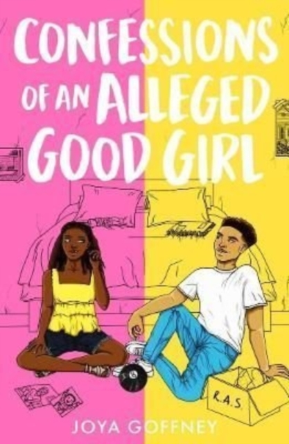 Confessions of an Alleged Good Girl - Joya Goffney