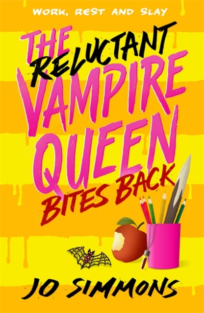 Reluctant Vampire Queen Bites Back (The Reluctant Vampire Queen 2) - Jo Simmons