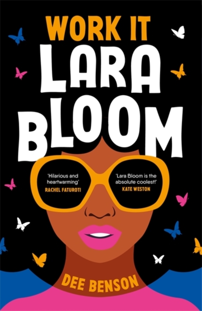 Work It, Lara Bloom - Dee Benson