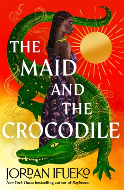 Maid and the Crocodile - Jordan Ifueko