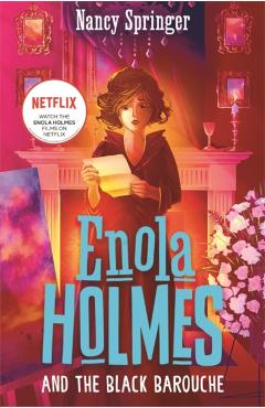 Coperta cărții 'Enola Holmes and the Black Barouche (Book 7) - Nancy Springer'