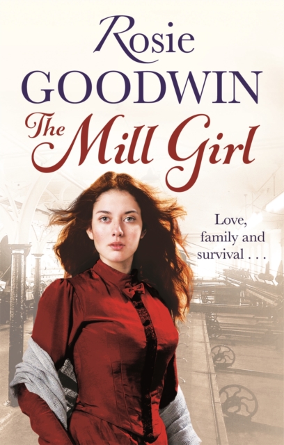 Mill Girl - Rosie Goodwin