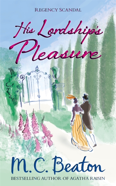 His Lordship's Pleasure - M. C. Beaton